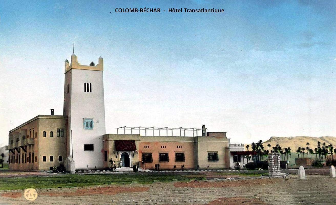 Colomb-Bechar - Hotel Transatlantique.jpg